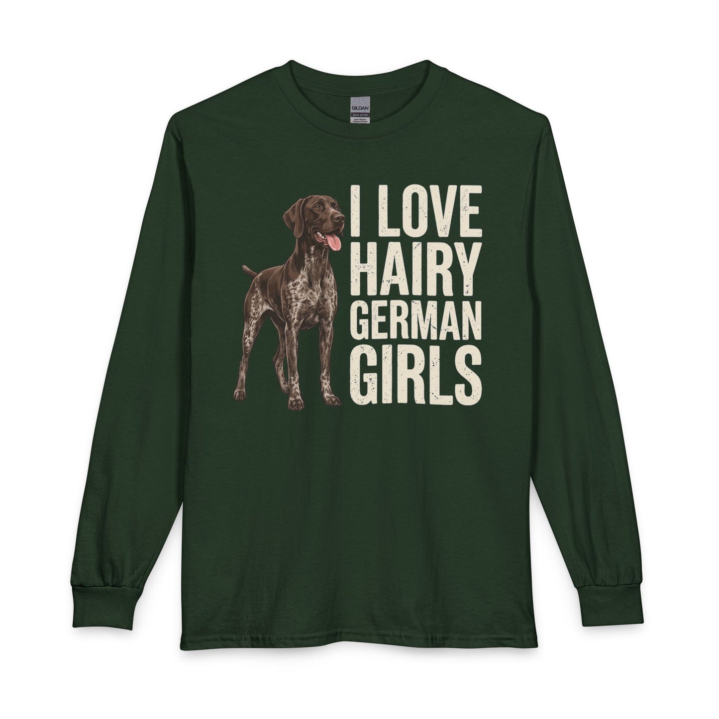 Hairy German Shorthaired Pointer Long Sleeve
