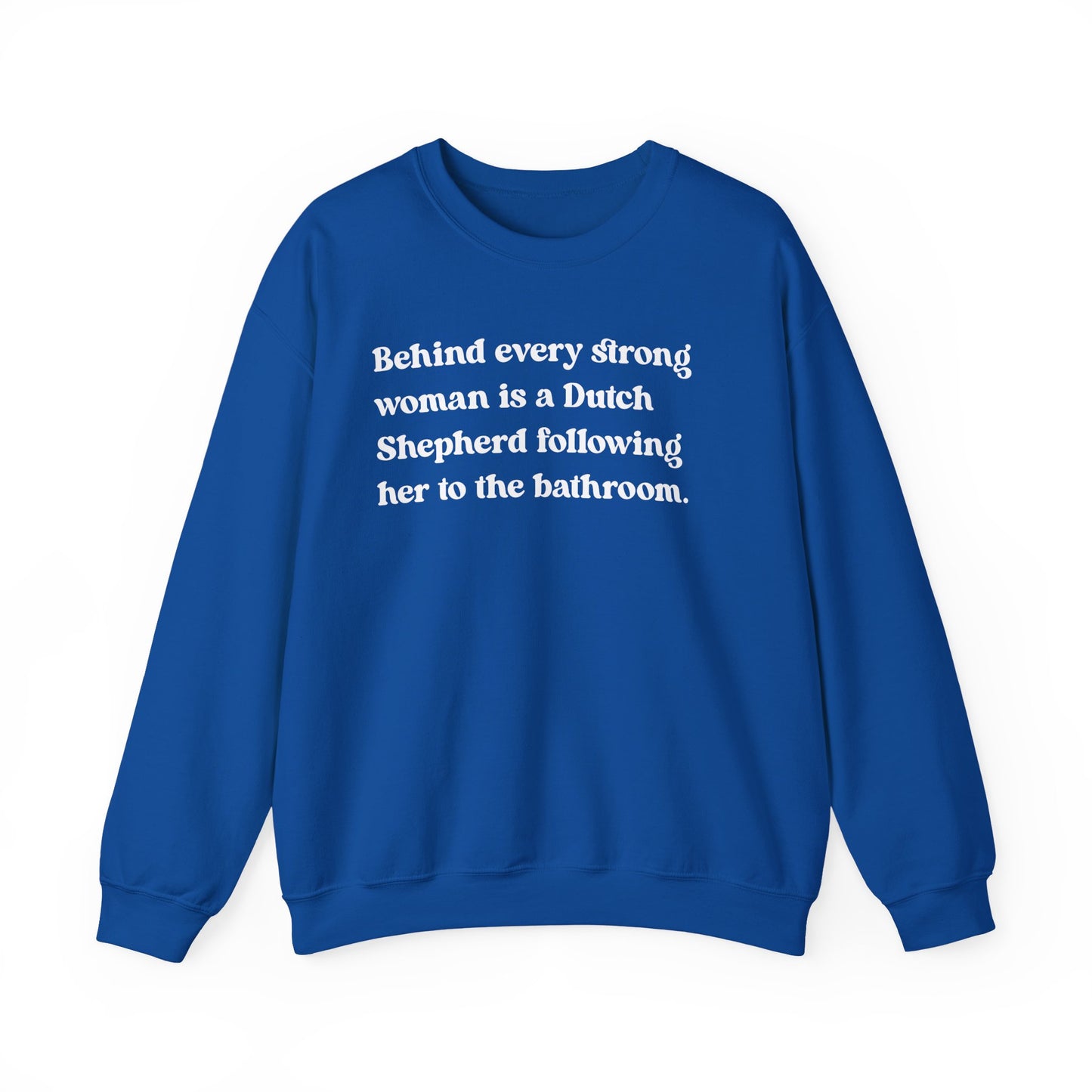 Dutch Shepherd Strong Woman Crewneck Sweatshirt