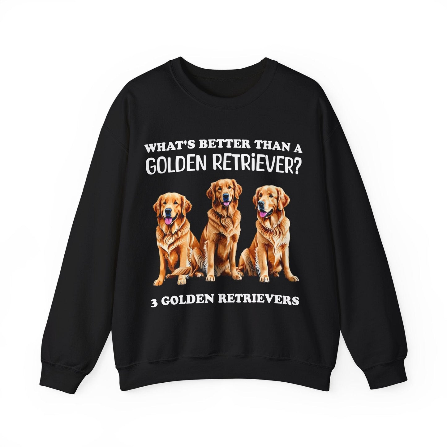What's Better Than a Golden Retriever Crewneck Sweatshirt Black