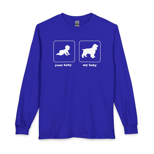 My Baby Cocker Spaniel Long Sleeve