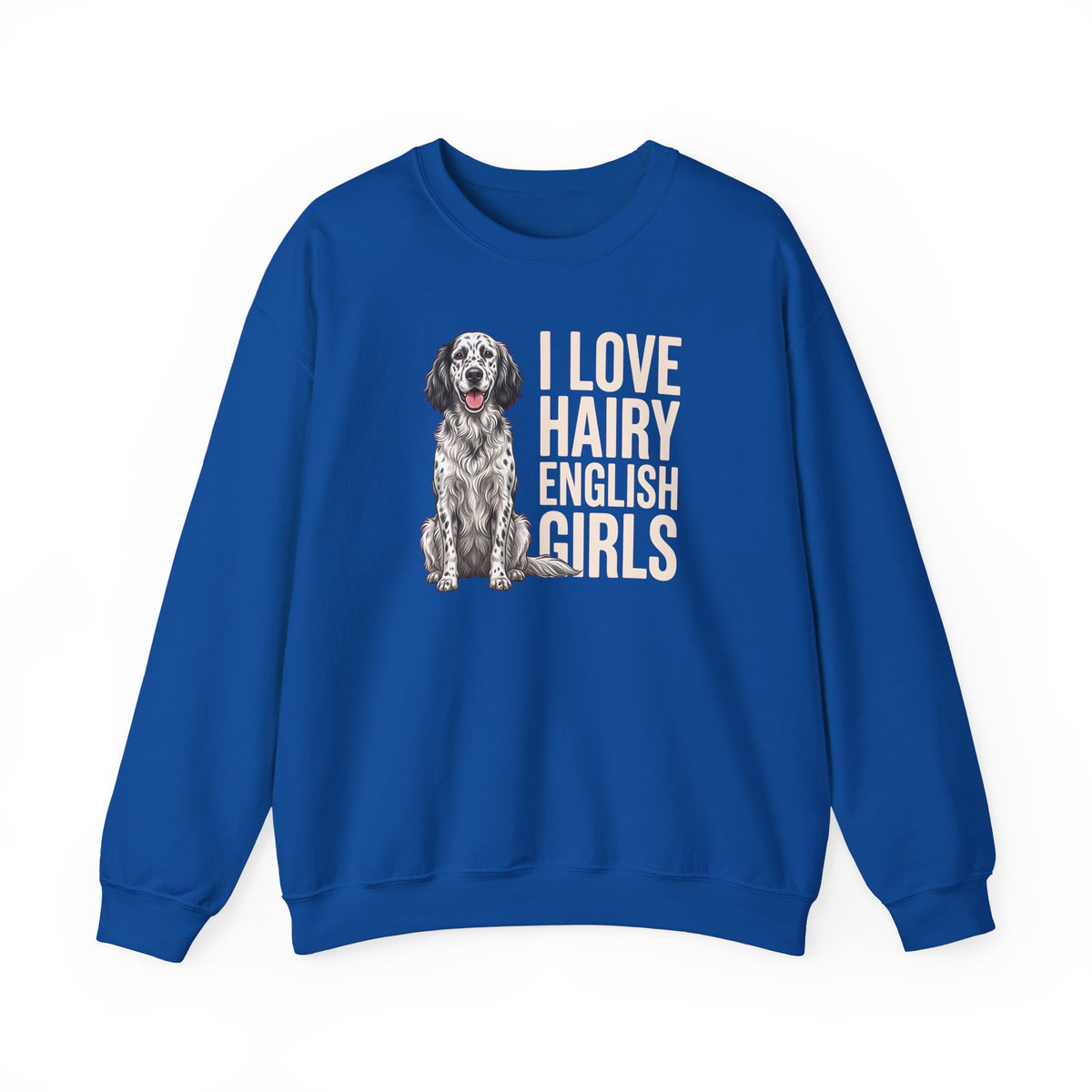 English Setter Hairy Girls Crewneck Sweatshirt