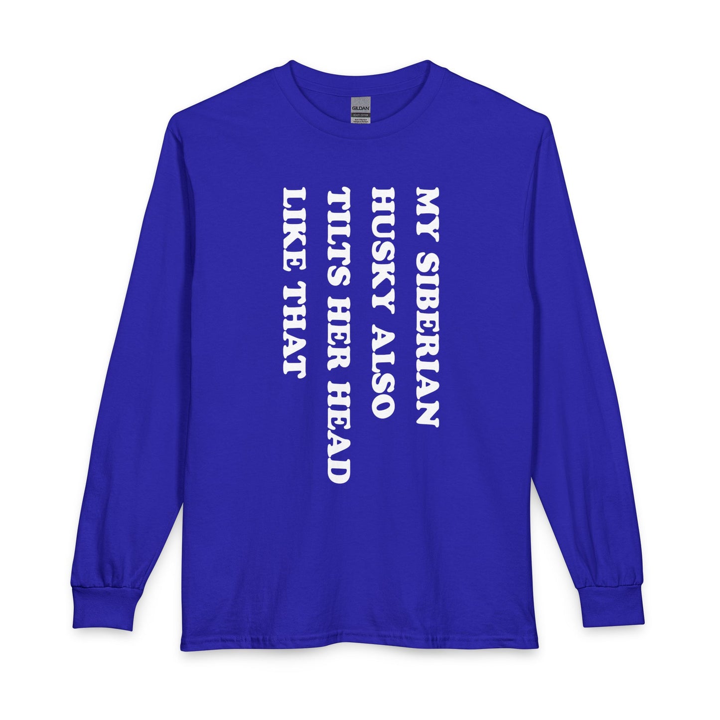 Husky Tilt Her Head Long Sleeve