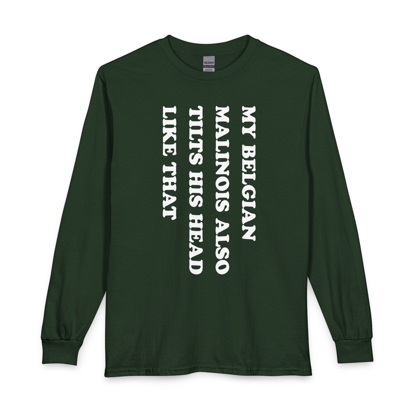 Belgian Malinois Tilt His Head Long Sleeve