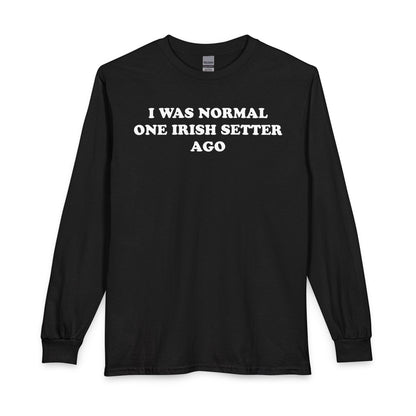One Irish Setter Ago Long Sleeve
