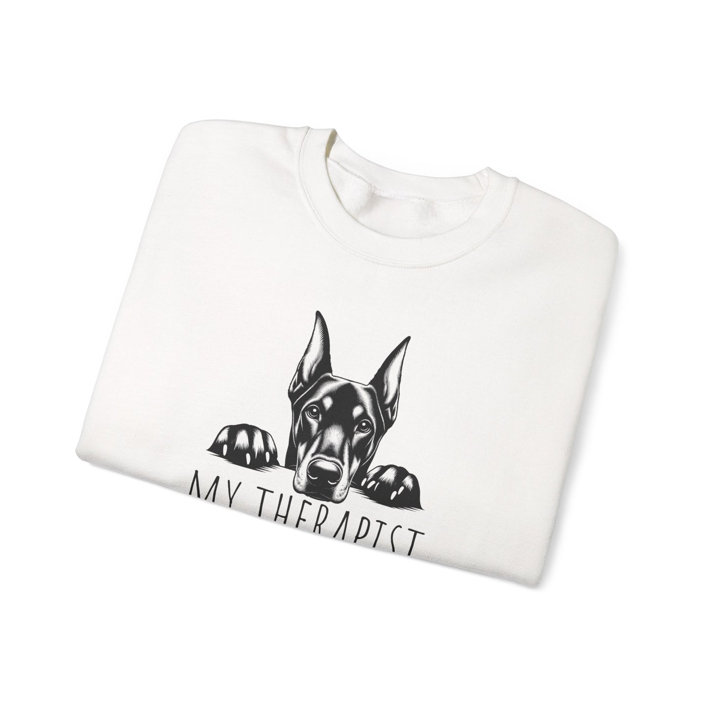 Doberman My Therapist Crewneck Sweatshirt