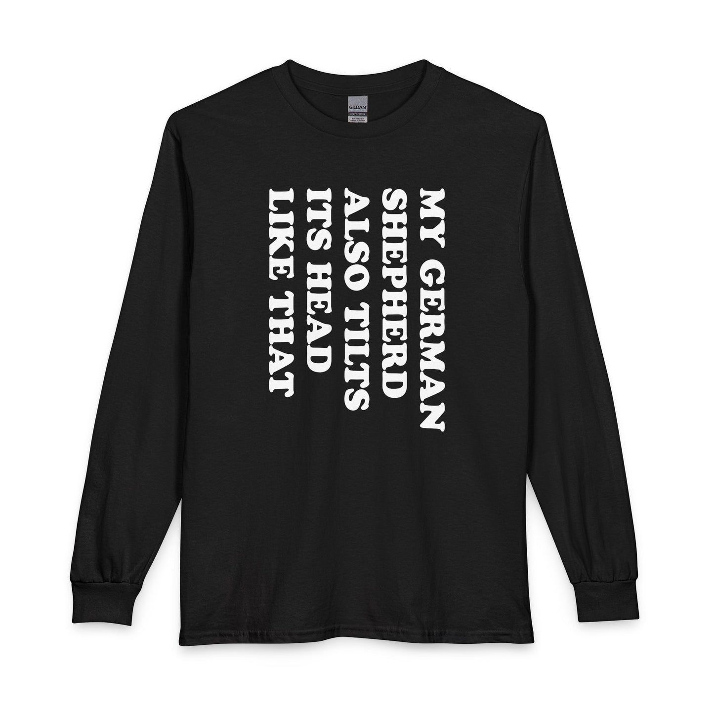 Tilt German Shepherd Long Sleeve
