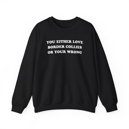 Love Border Collies Crewneck Sweatshirt Black