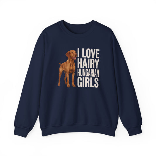 Vizsla Hairy Hungarian Girls Crewneck Sweatshirt