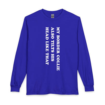 Border Collie Tilt His Head Long Sleeve