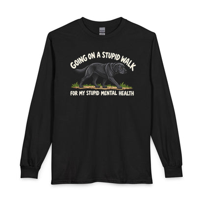 Black Labrador Stupid Walk Long Sleeve