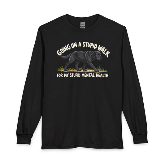 Black Labrador Stupid Walk Long Sleeve Black
