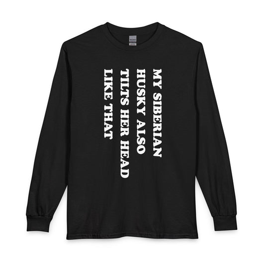 Husky Tilt Her Head Long Sleeve Black