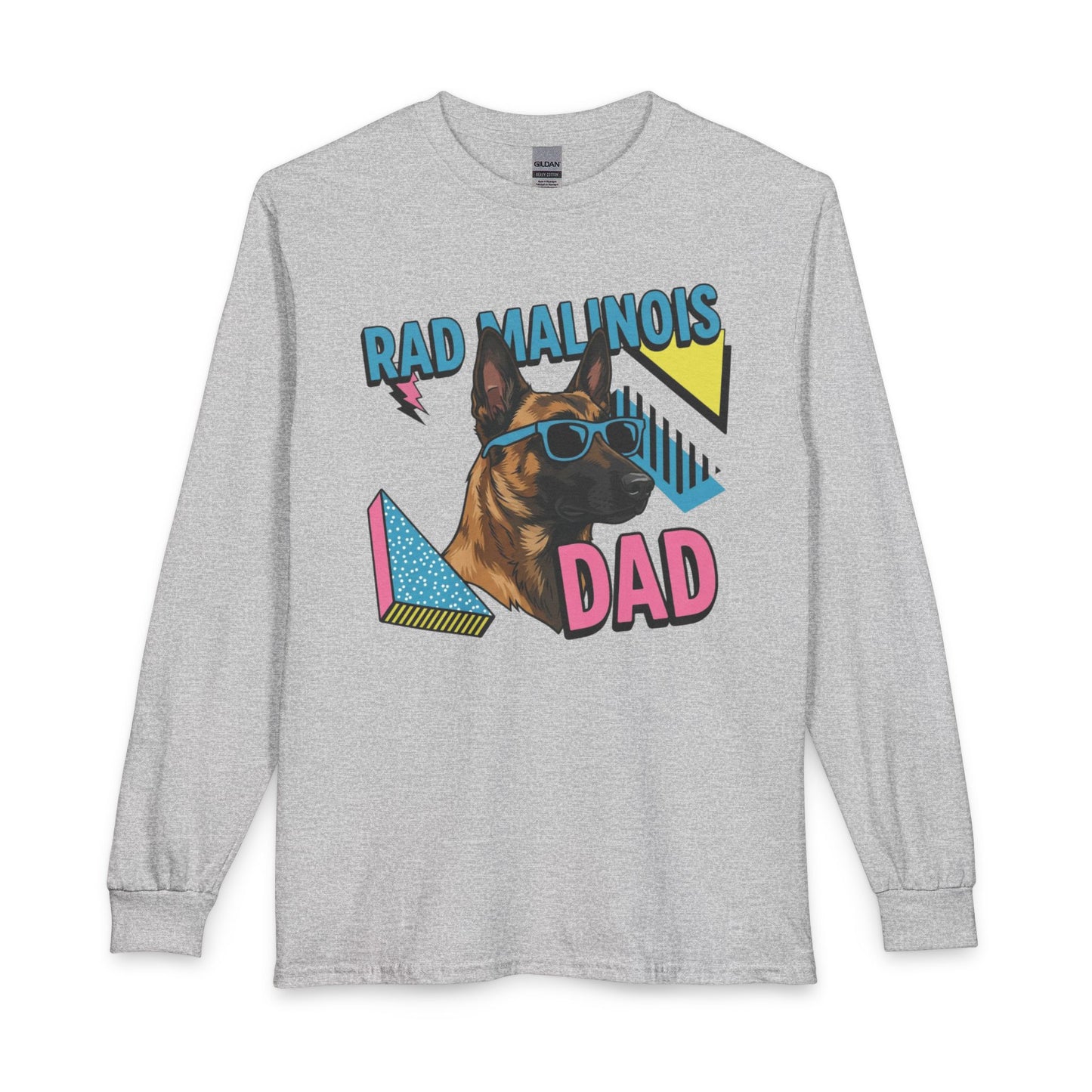 Rad Malinois Dad Long Sleeve