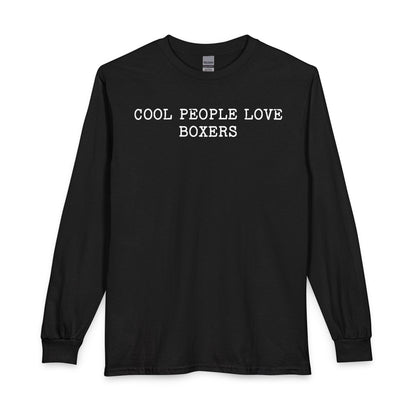 Cool People Love Boxers Long Sleeve