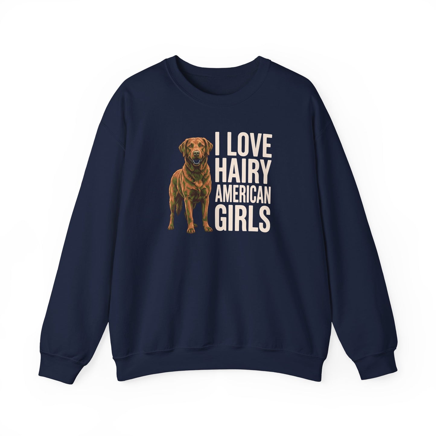 Chesapeake Bay Retriever Hairy Girls Crewneck Sweatshirt
