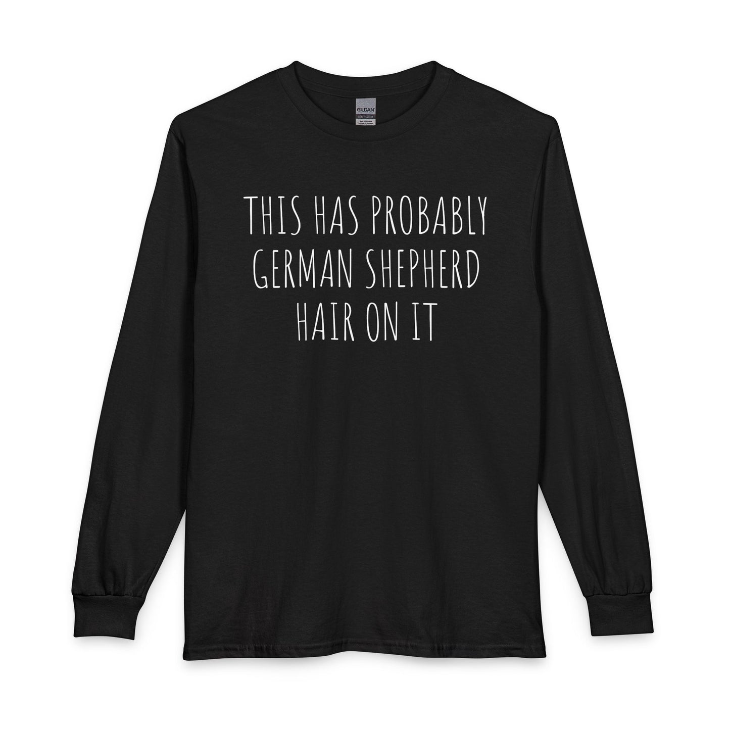 German Shepherd Hair Long Sleeve