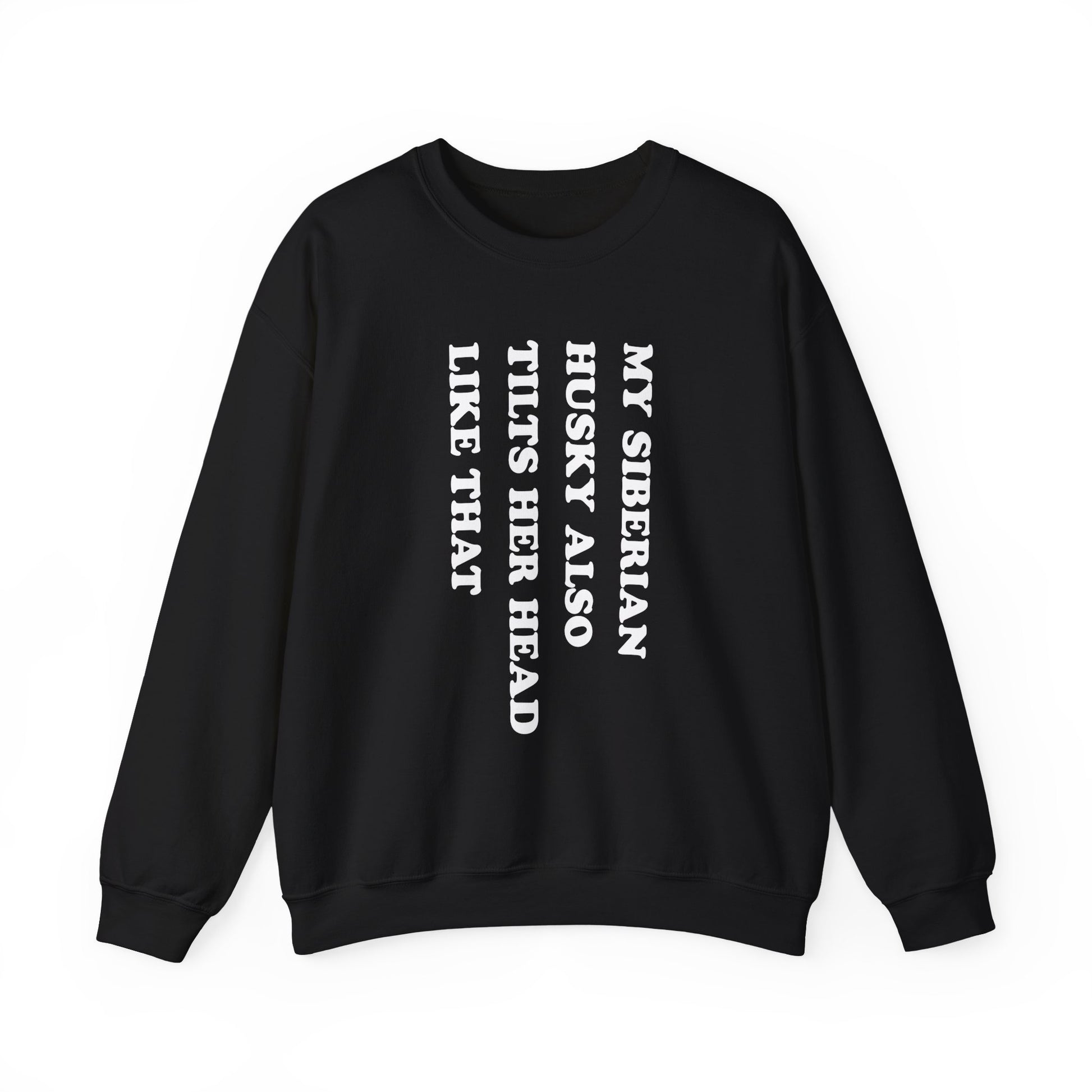 Husky Tilt Her Head Crewneck Sweatshirt Black