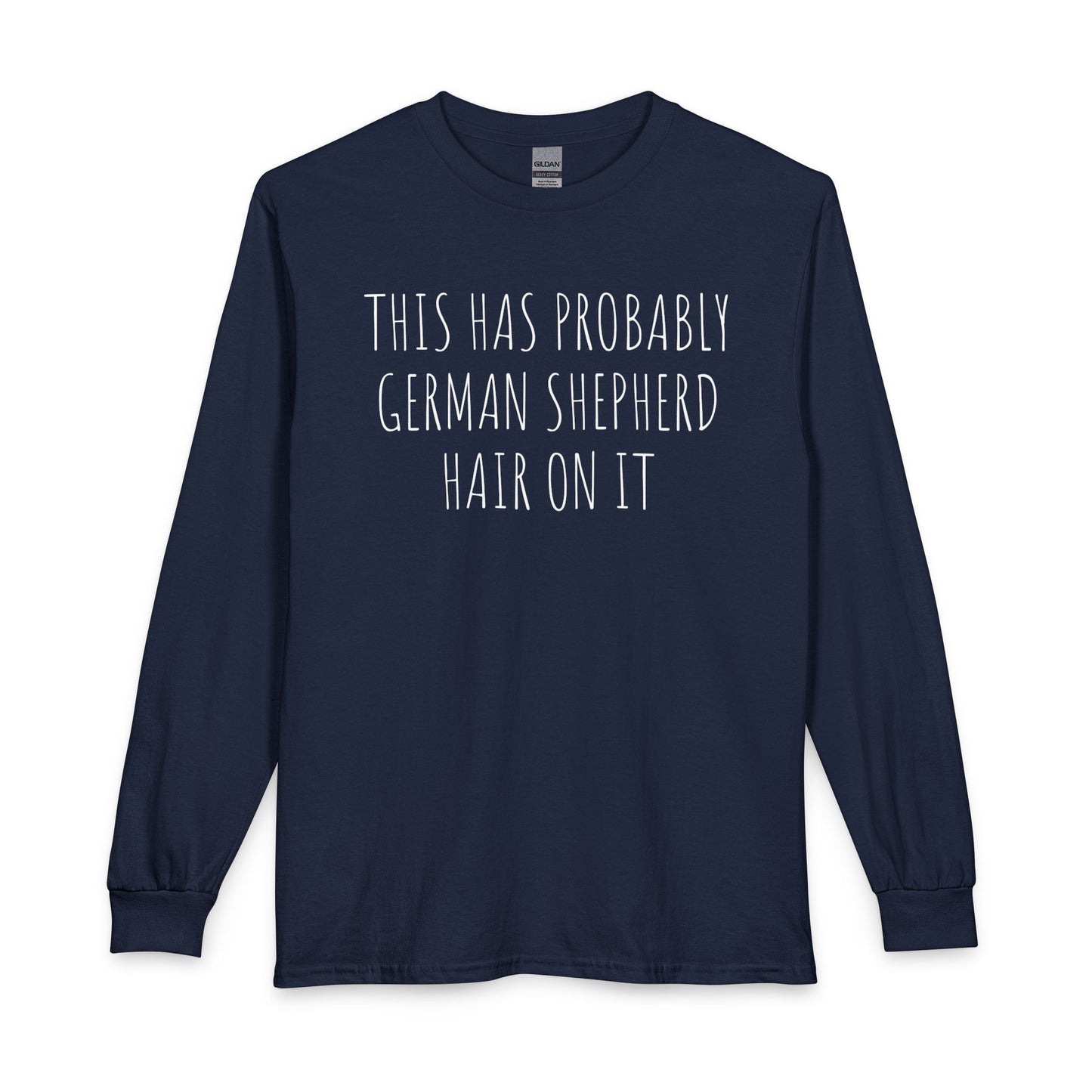 German Shepherd Hair Long Sleeve