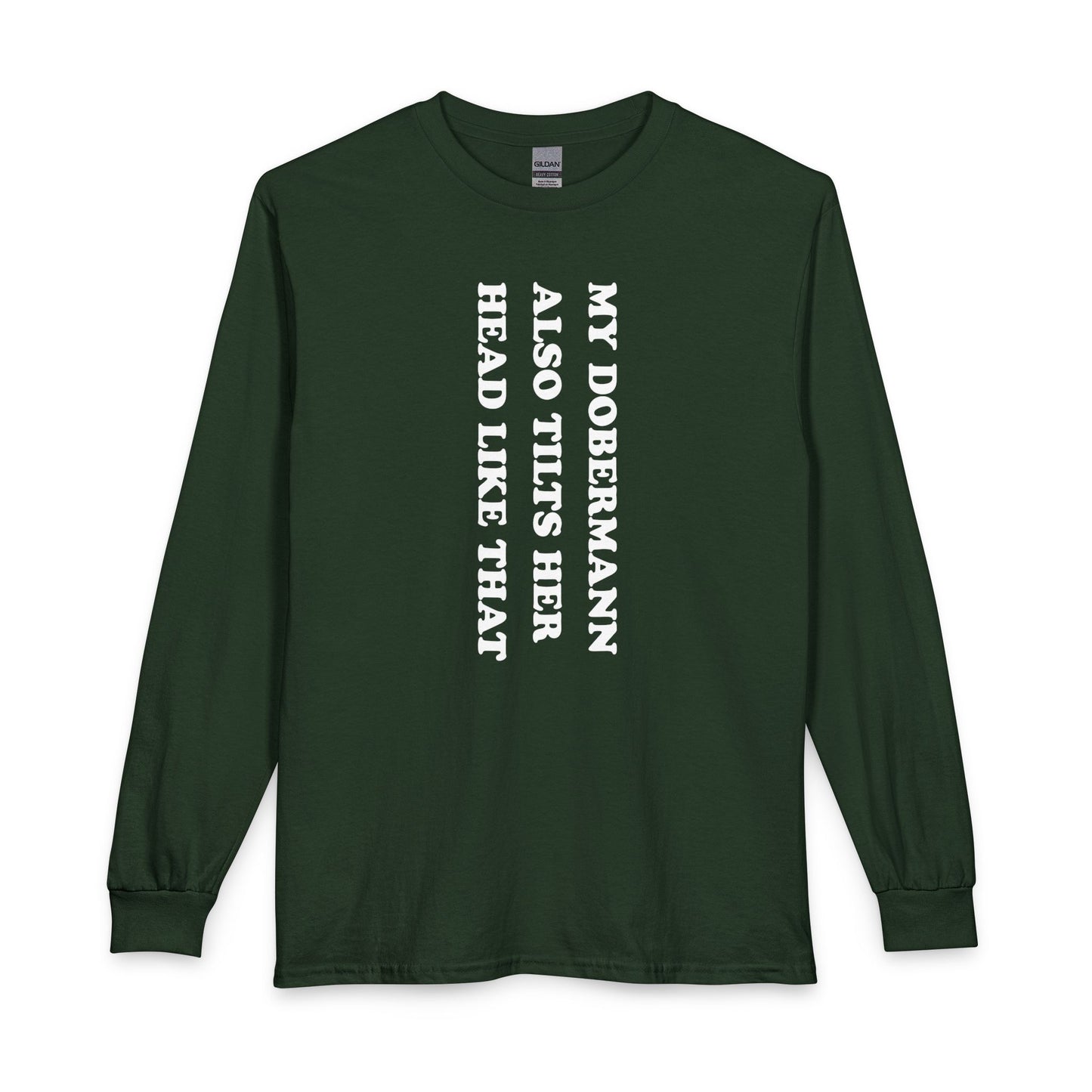 Doberman Tilt Her Head Long Sleeve