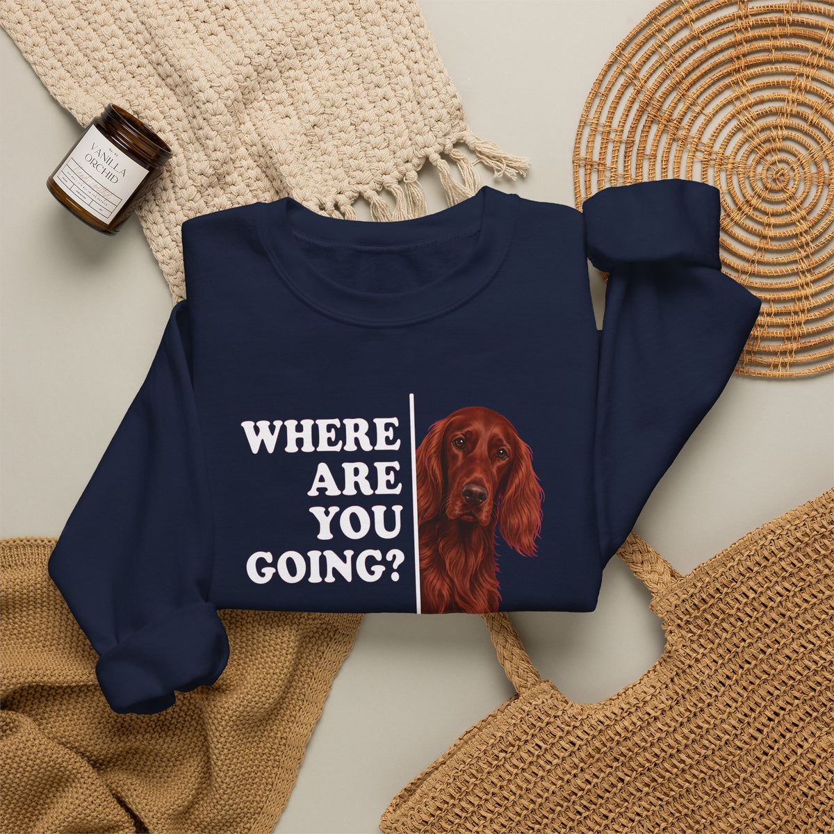 Irish Setter Where Are You Going Crewneck Sweatshirt