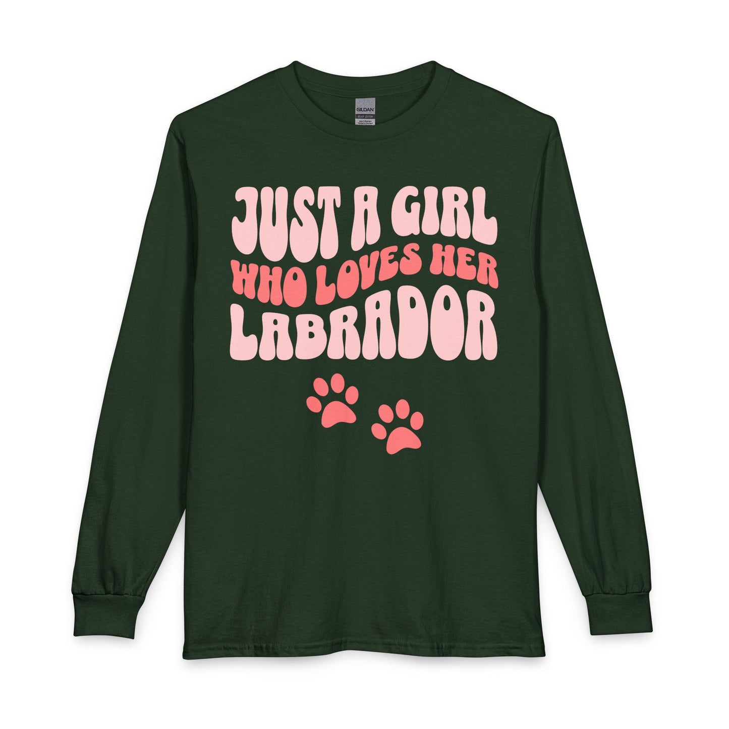 Just a Girl Who Loves Her Labrador Long Sleeve