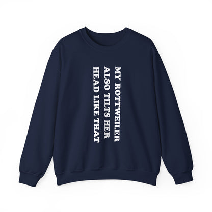 Rottweiler Tilts Her Head Crewneck Sweatshirt