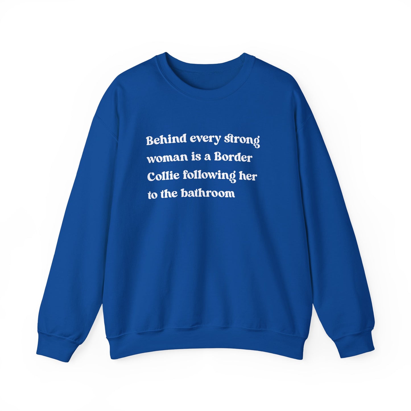 Border Collie Strong Woman Crewneck Sweatshirt
