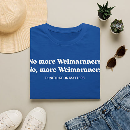 No More Weimaraners