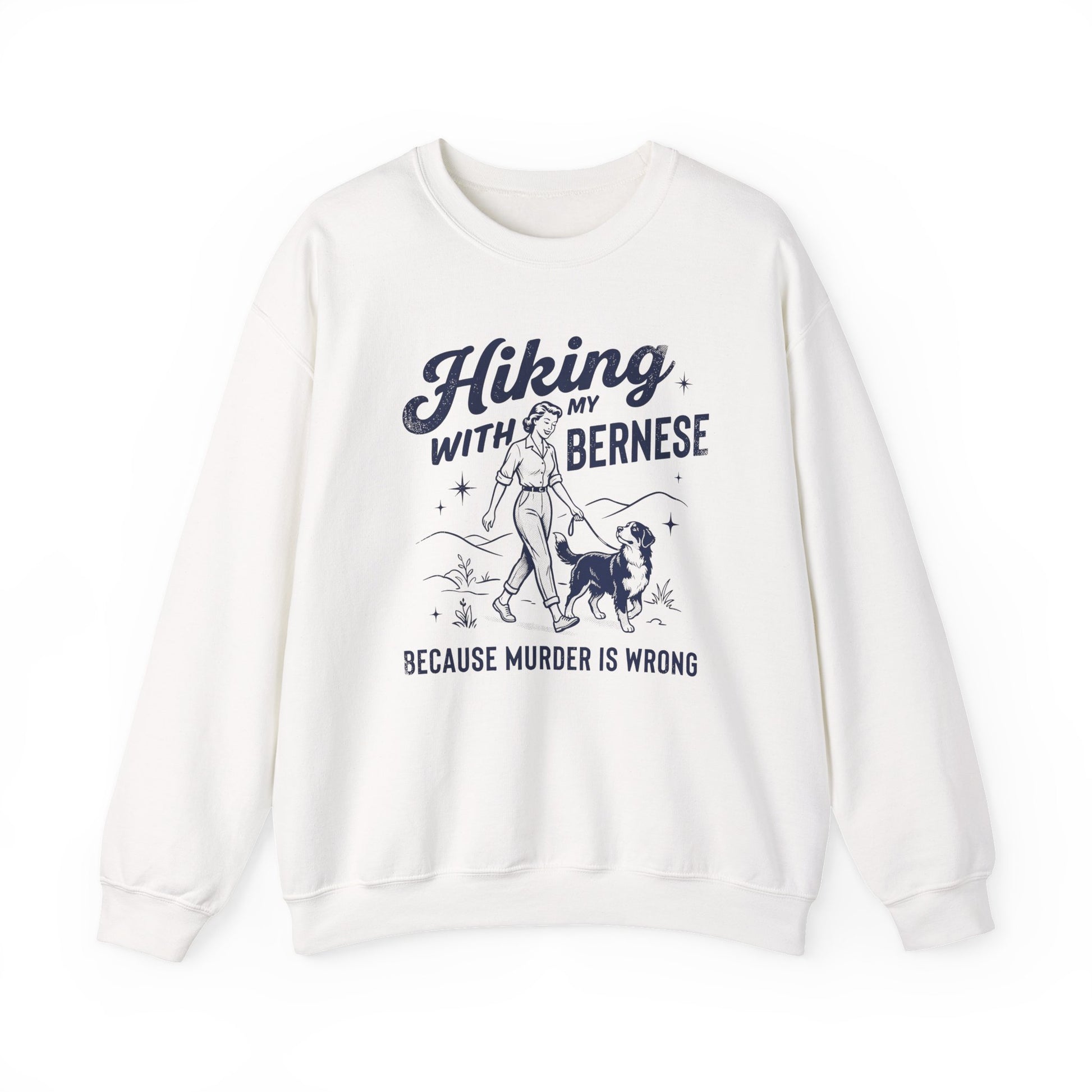 Hiking With My Bernese Mountain Dog Crewneck Sweatshirt White
