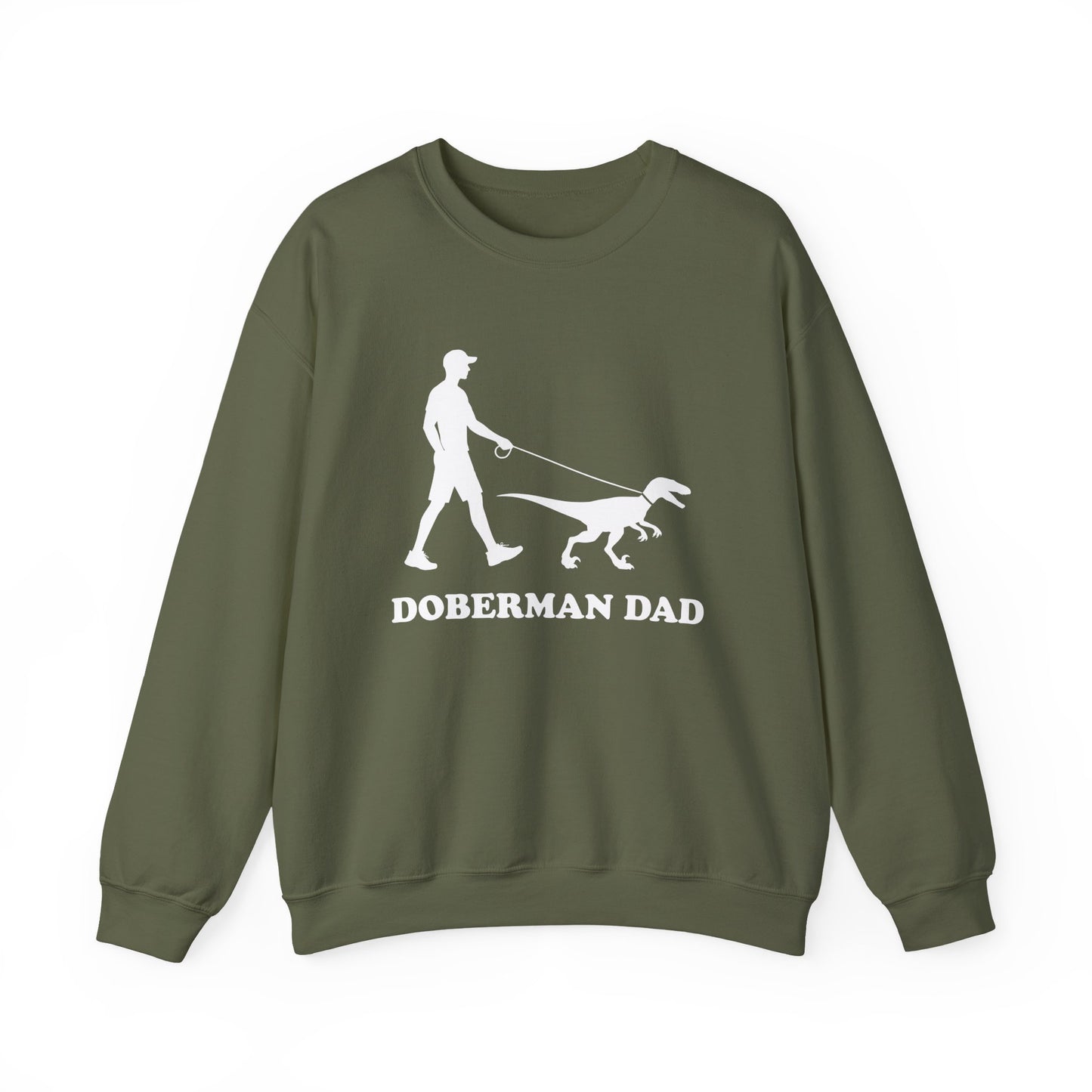 Doberman Dad Crewneck Sweatshirt Military Green