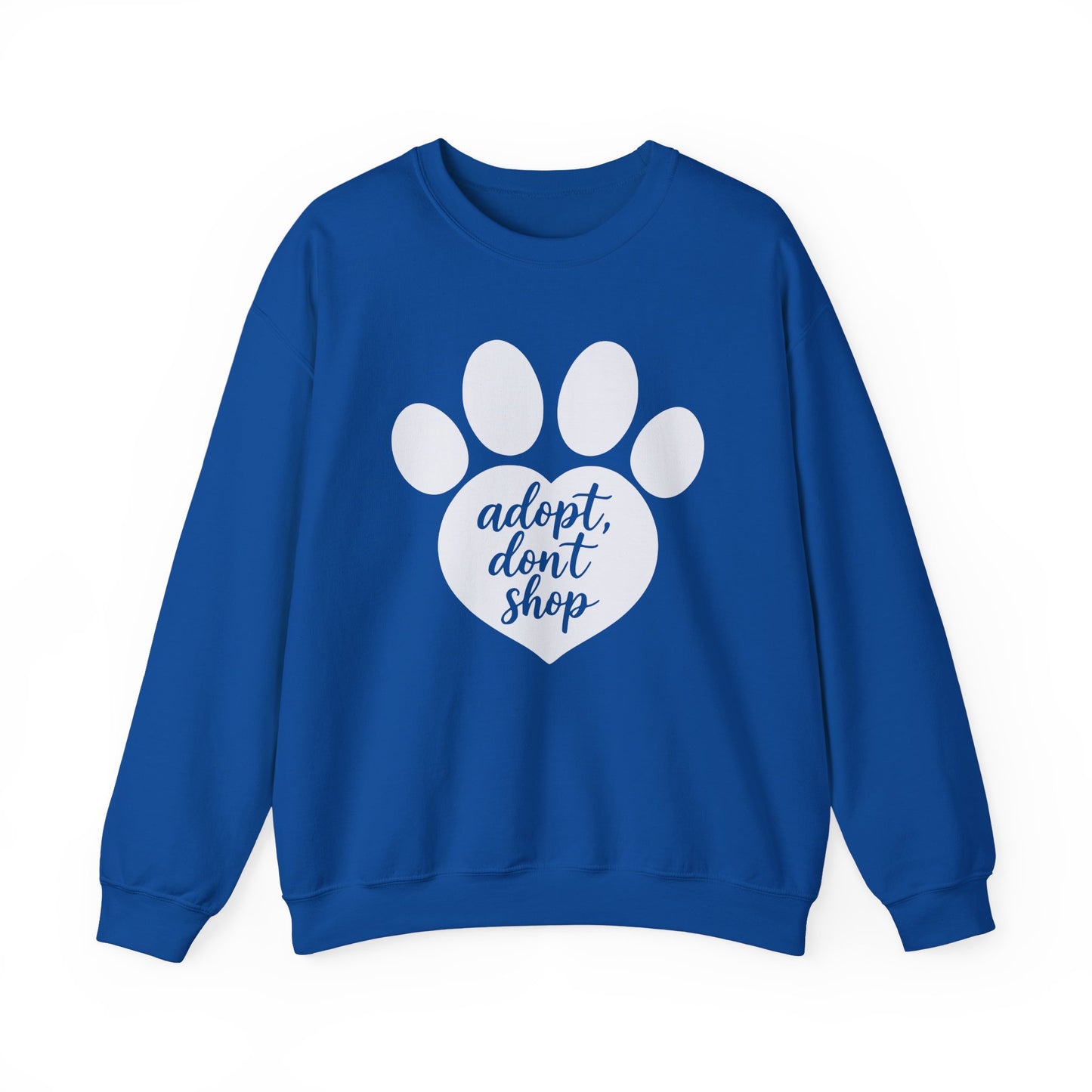 Adopt Don't Shop Crewneck Sweatshirt Royal
