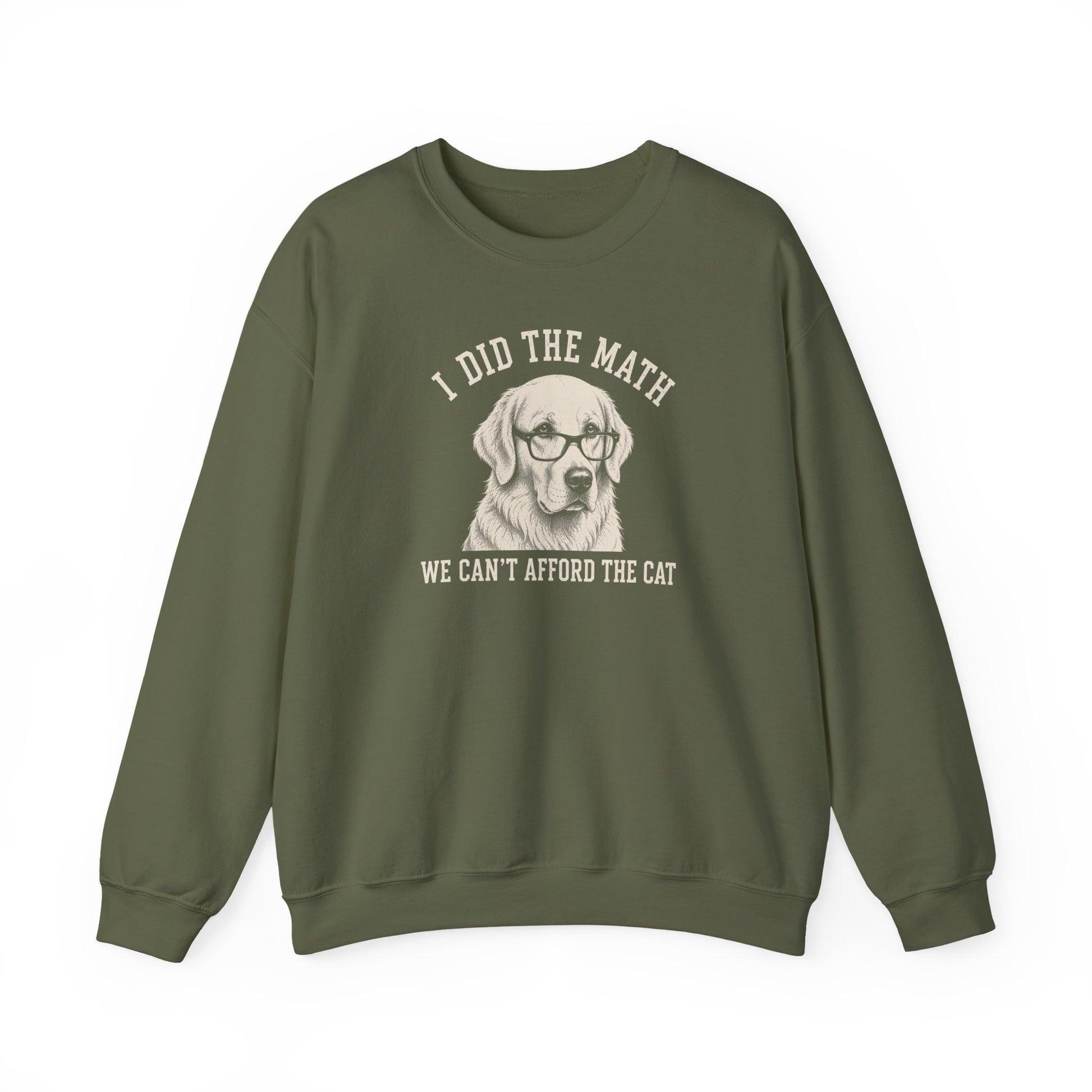 Golden Retriever Ban the Cat Crewneck Sweatshirt Military Green
