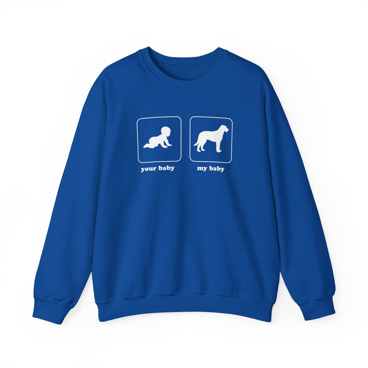 My Baby Irish Wolfhound Crewneck Sweatshirt