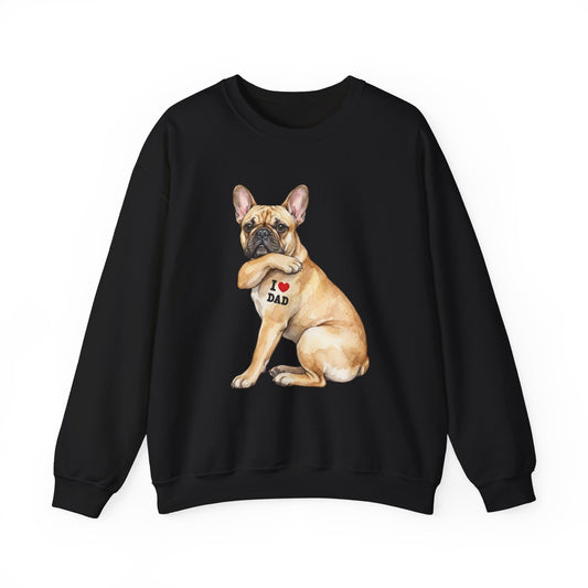 French Bulldog I Love Dad Crewneck Sweatshirt Black