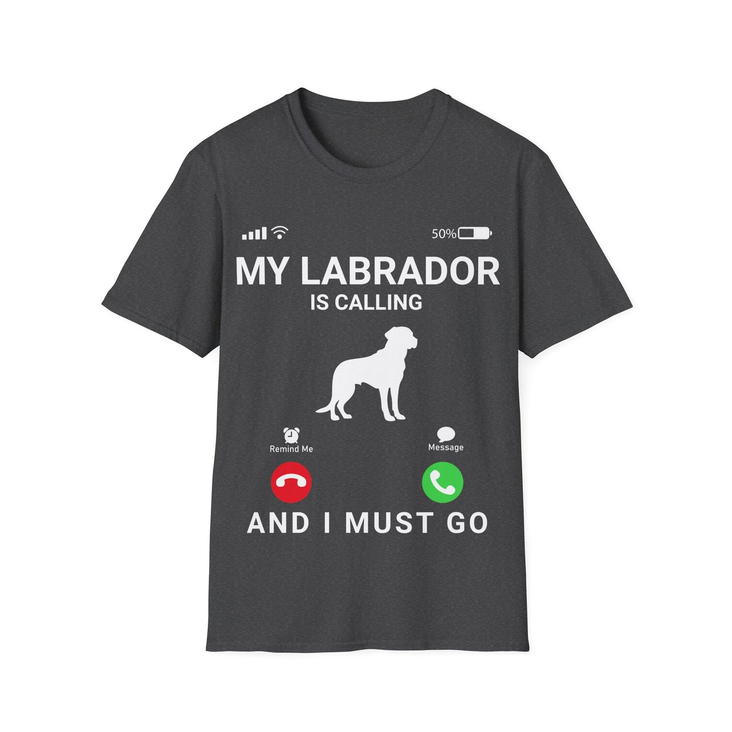 My Labrador Is Calling Tee