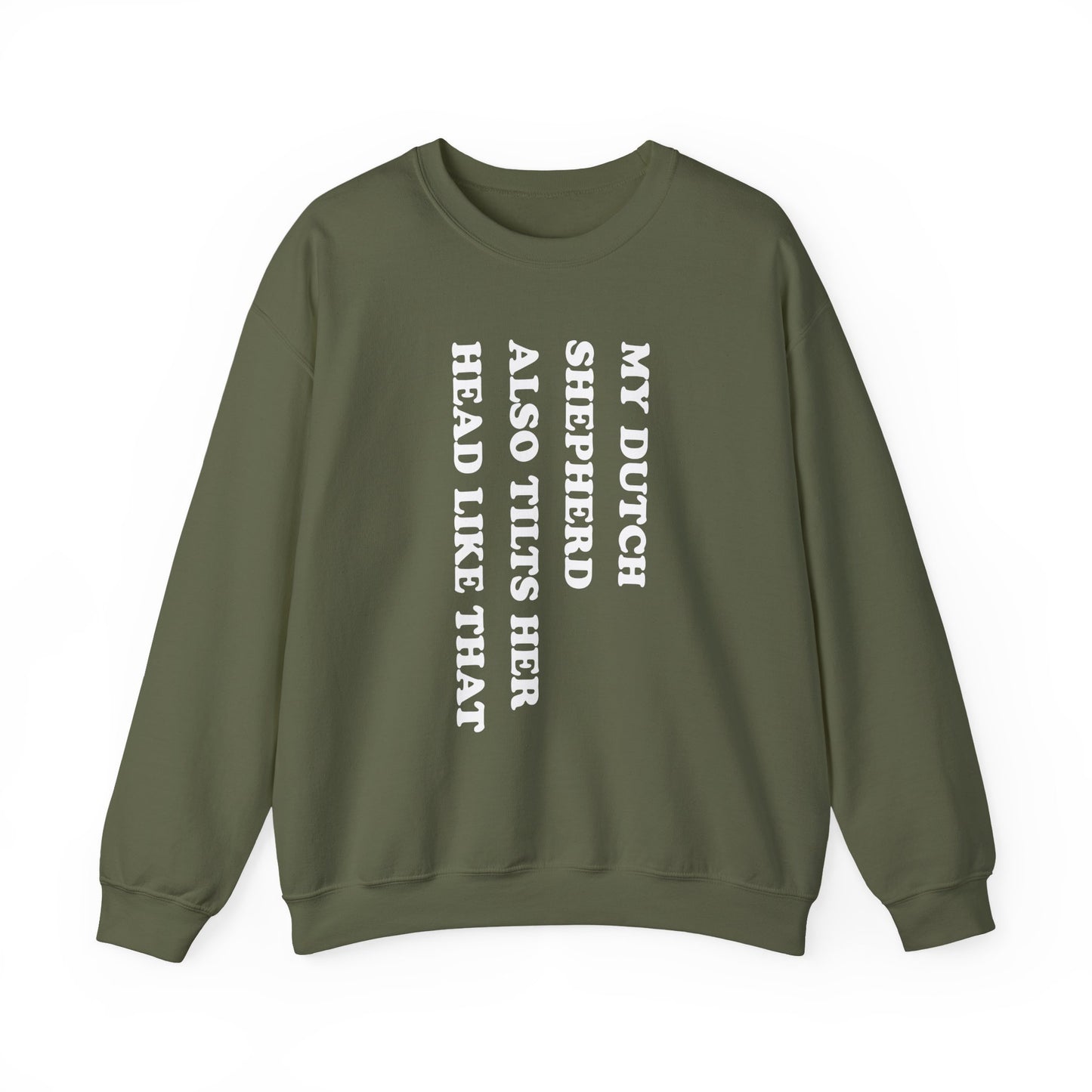Dutch Shepherd Tilts Her Head Crewneck Sweatshirt