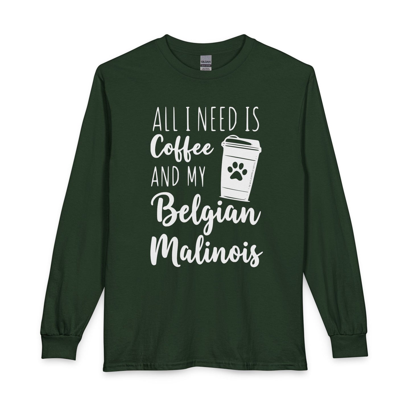 Belgian Malinois & Coffee Long Sleeve