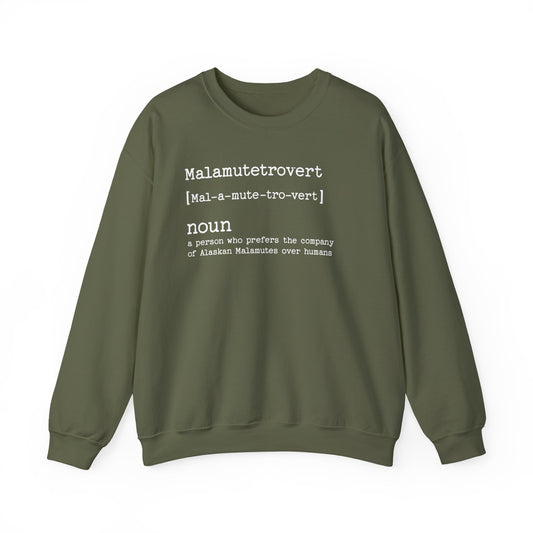 Alaskan Malamute Malamutetrovert Crewneck Sweatshirt Military Green