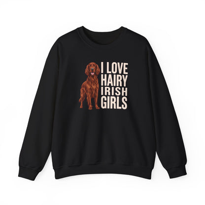 Irish Setter Hairy Girls Crewneck Sweatshirt