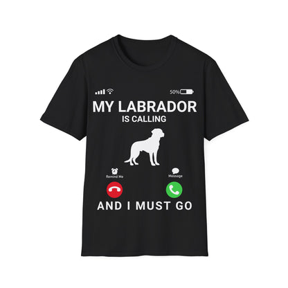 My Labrador Is Calling Tee