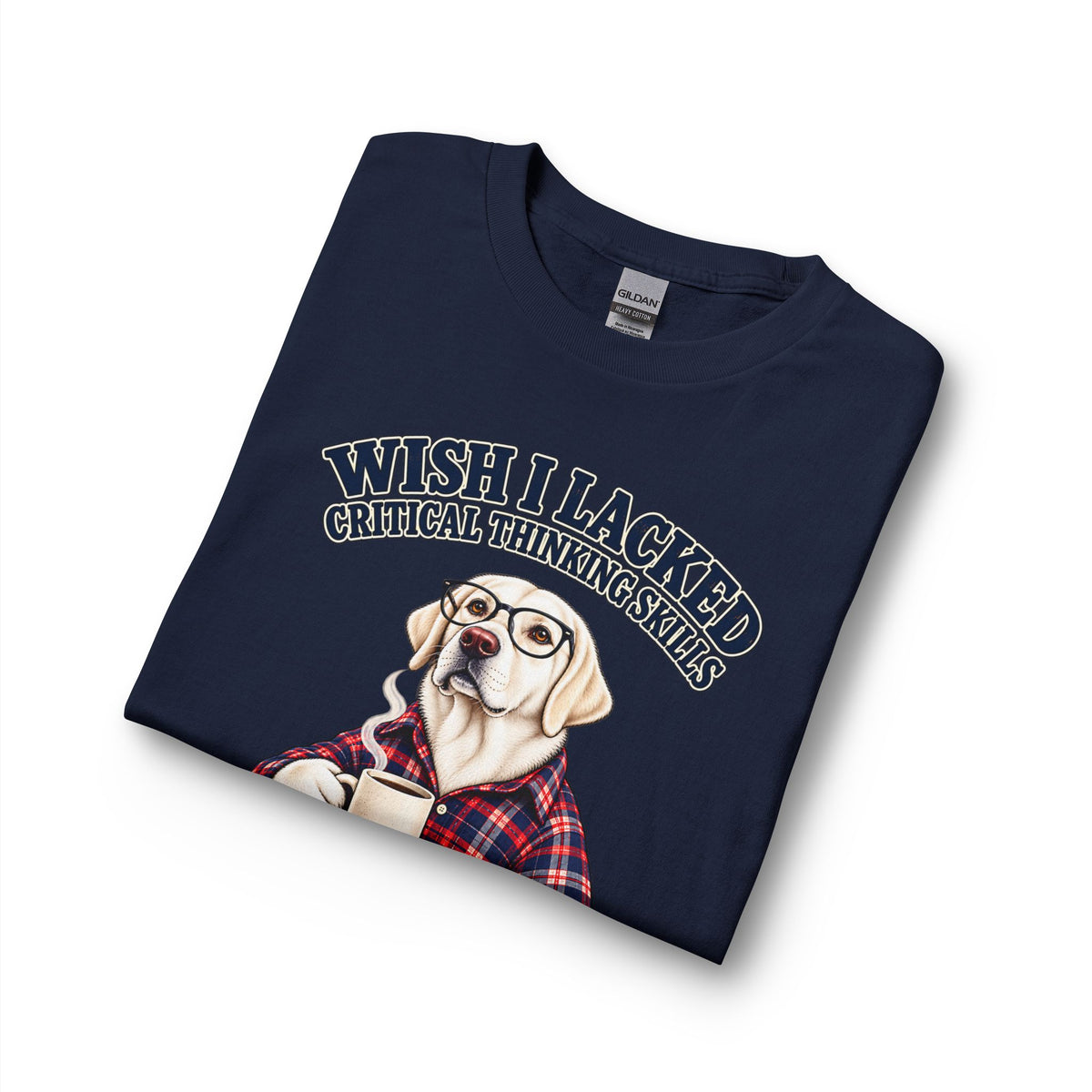 White Labrador Wish I Lacked Critical Thinking Long Sleeve