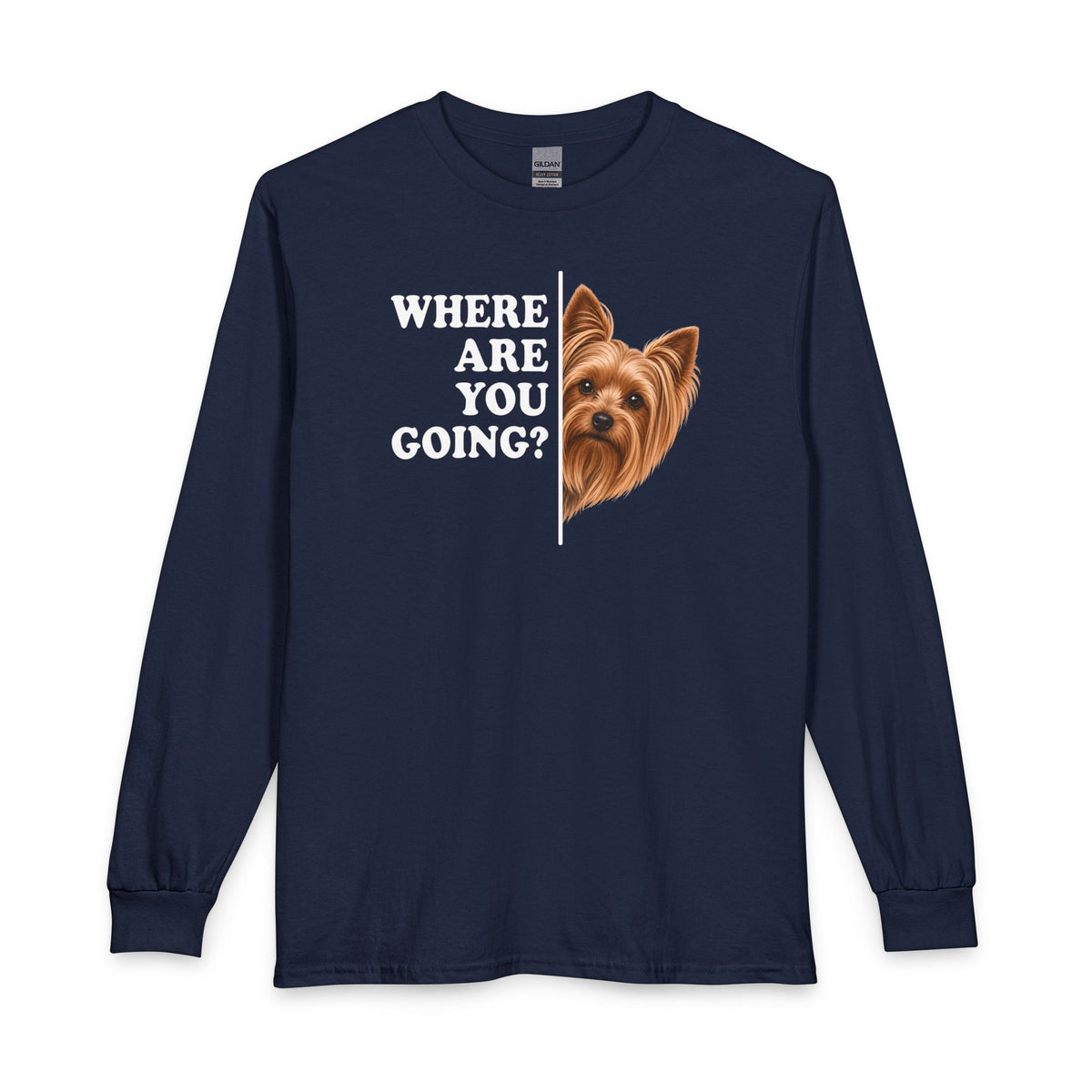 Yorkshire Terrier Where Are You Going Long Sleeve Navy