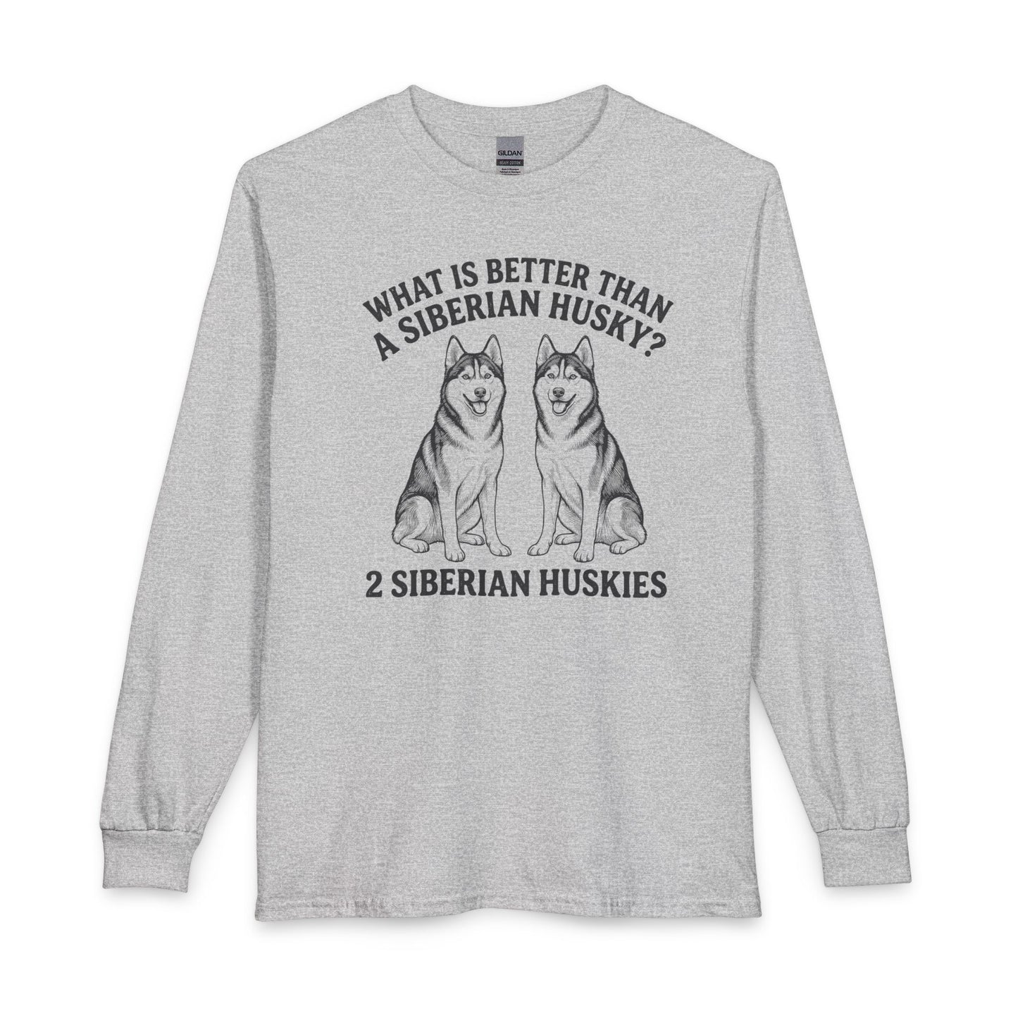 2 Huskies Long Sleeve