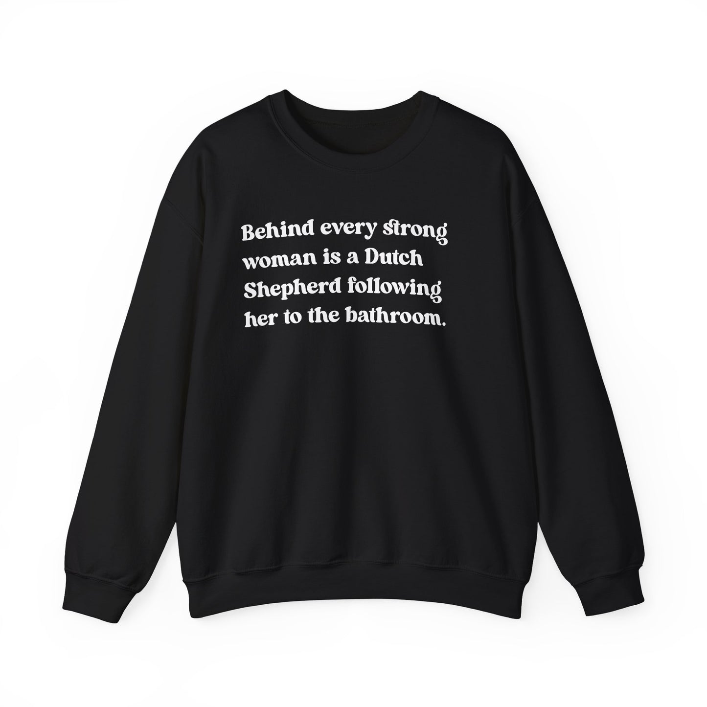 Dutch Shepherd Strong Woman Crewneck Sweatshirt