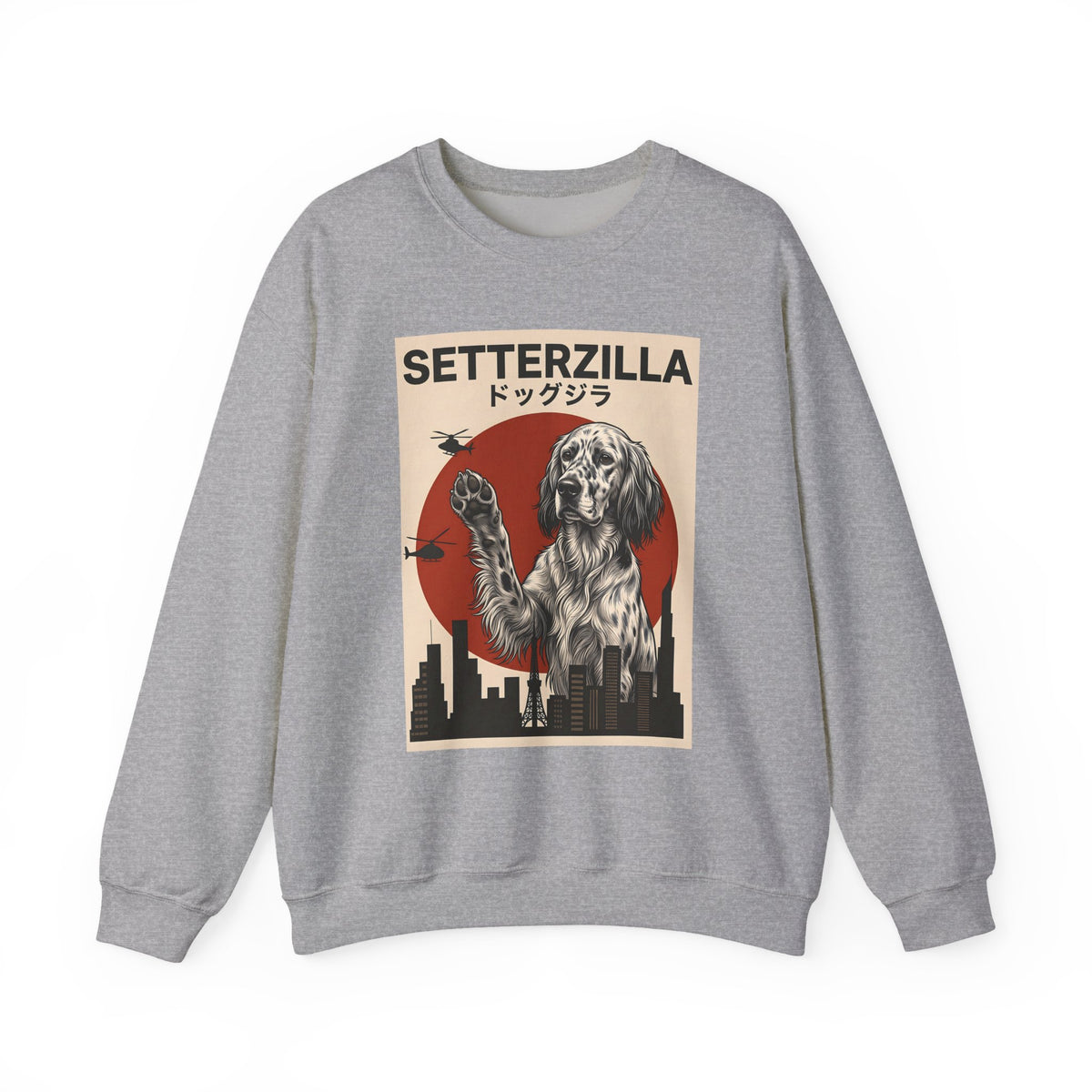 English Setter Setterzilla Crewneck Sweatshirt