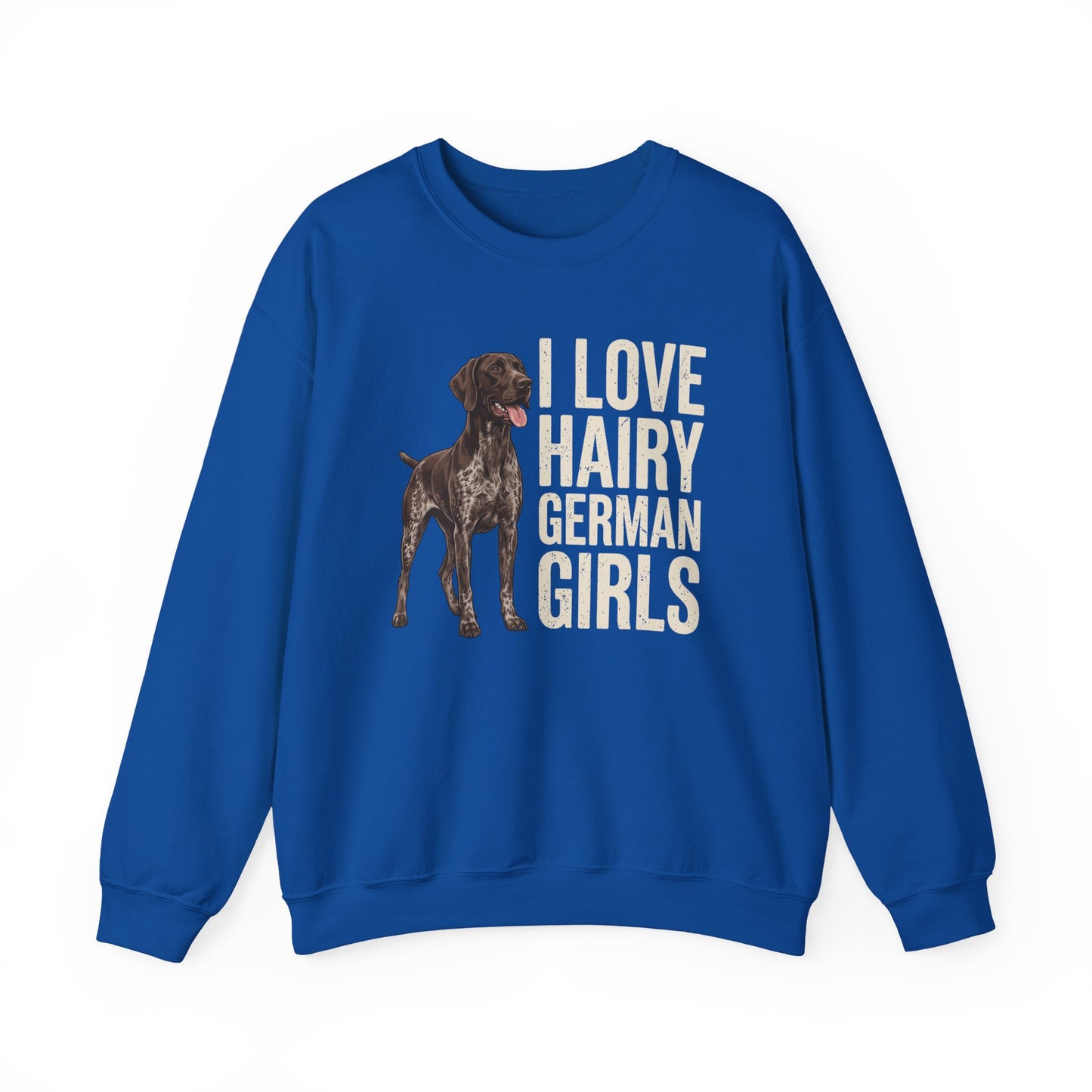 Hairy German Shorthaired Pointer Crewneck Sweatshirt