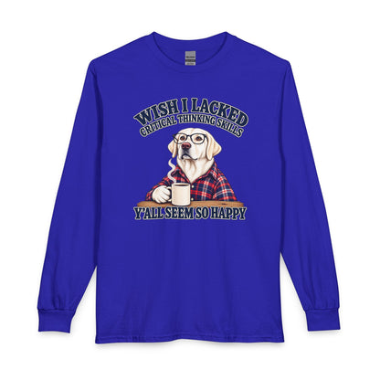 White Labrador Wish I Lacked Critical Thinking Long Sleeve