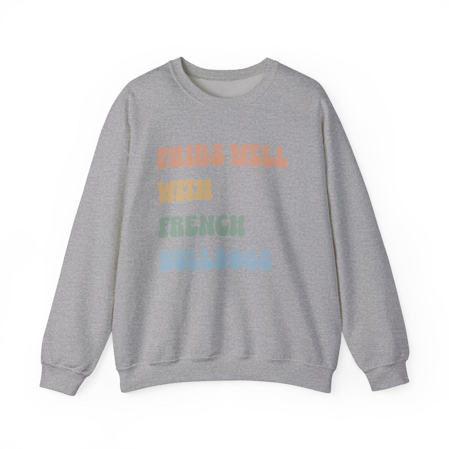 Pairs Well With Frenchies Crewneck Sweatshirt Sport Grey