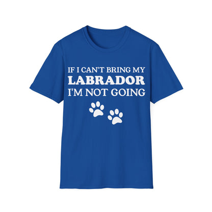 If I Can't Bring My Labrador Tee