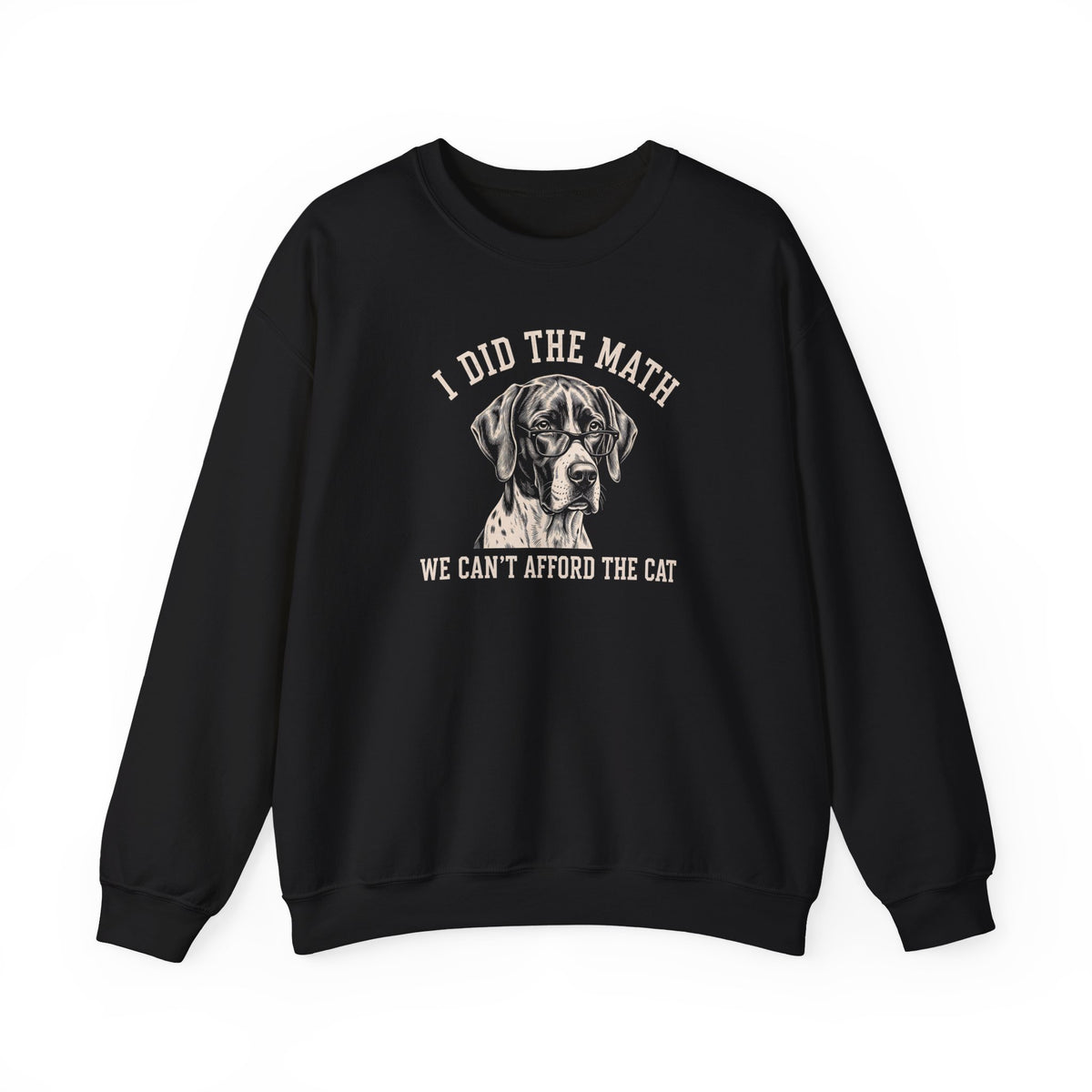 English Pointer I Did The Math Crewneck Sweatshirt